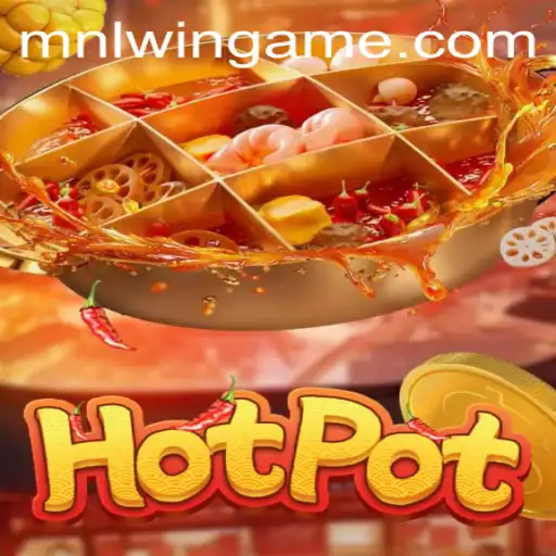 Discover the Thrills of Hotpot: A Comprehensive Guide to the Game